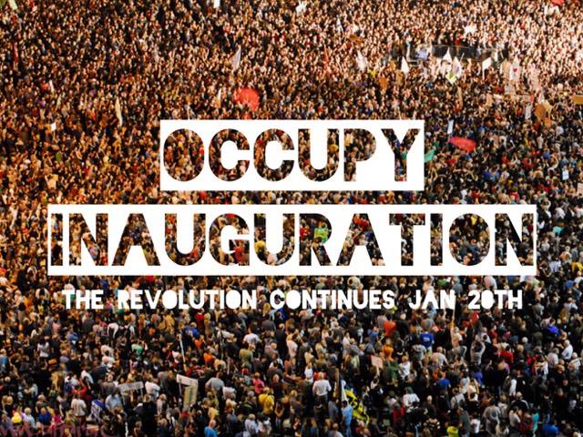 Occupy Inauguration Revolution Continues